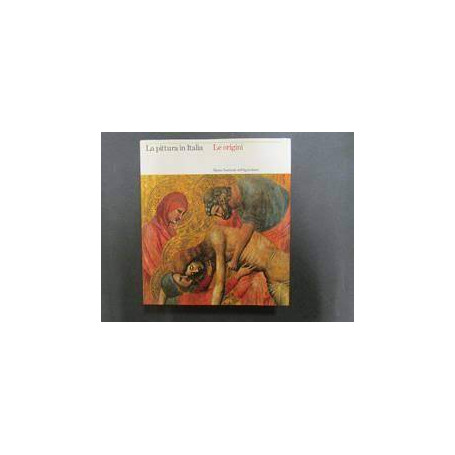 La pittura in Italia le origini