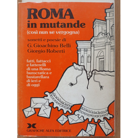 ROMA in mutande (così nun se vergogna)