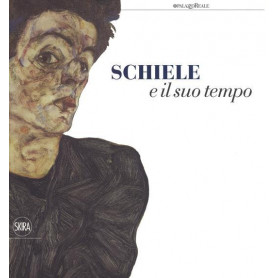 Schiele e il suo tempo.