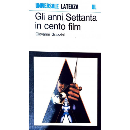 Gli anni settanta in cento film