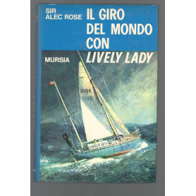 Il giro del mondo con "Lively Lady