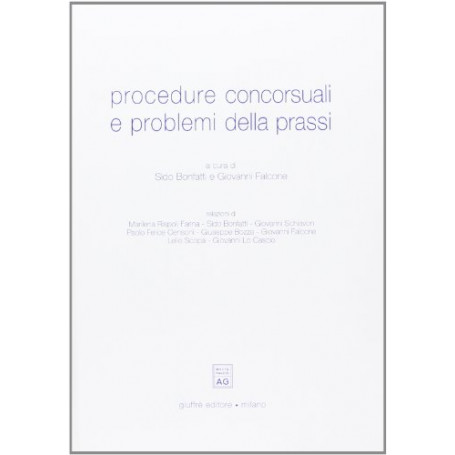 Procedure concorsuali e problemi della prassi. Atti del Convegno (Lanciano  31 maggio-1 giugno 1996)