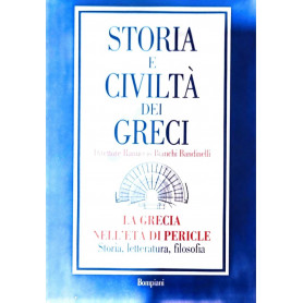 Storia e civiltà  dei greci - la Grecia nell'età  di Pericle