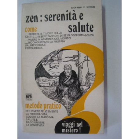 Zen: serenità e salute