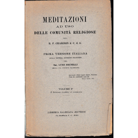 Meditazioni ad uso delle comunità religiose  vol. 2°.