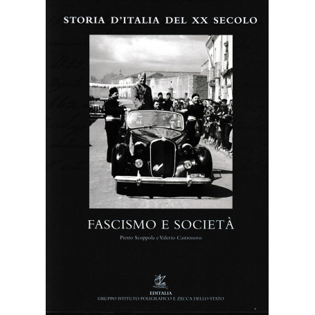 Storia d'Italia del XX secolo. Vol.12°: Fascismo e società