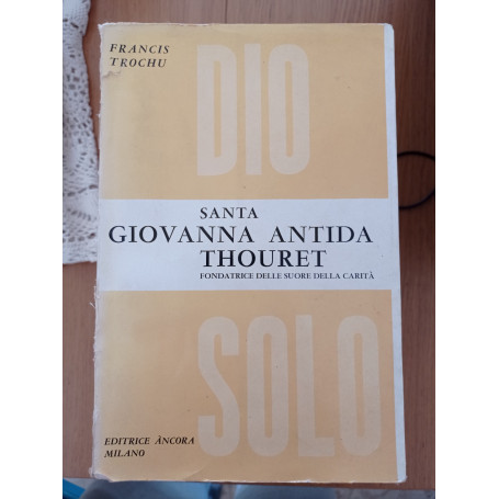 Santa Giovanna Antida Thouret