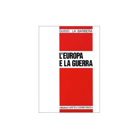 L'Europa e la guerra