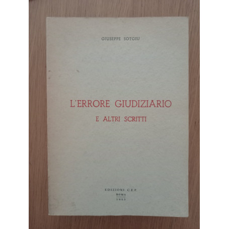 L' errore giudiziario e altri scritti