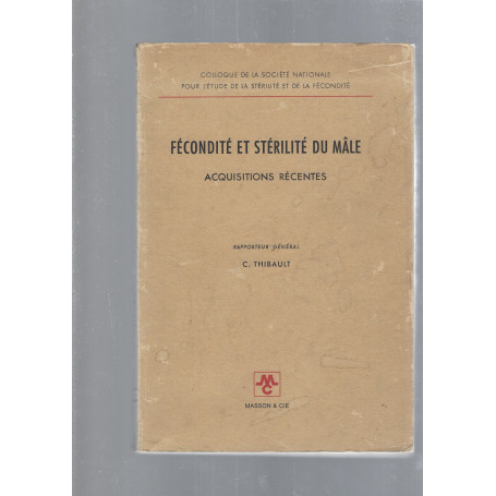 FECONDITE' ET STERILITE' DU MALE