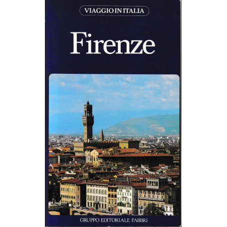 Viaggio in Italia 2. Firenze