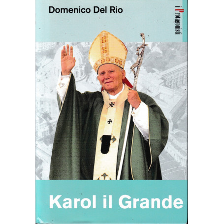 Karol il Grande. Supplemennto A "Famiglia Cristiana" n. 41 del 12 Ottobre 2003