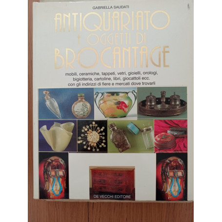 Antiquariato e oggetti di brocantage