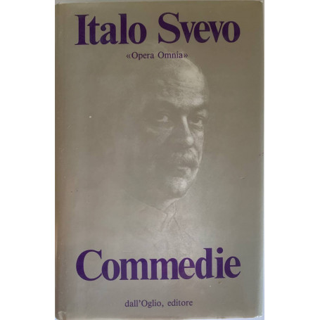 Commedie. Opera Omnia