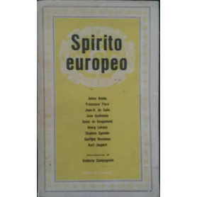 Spirito europeo. Introduzione di Umberto Campagnolo