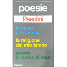 Poesie. le ceneri di Gramsci