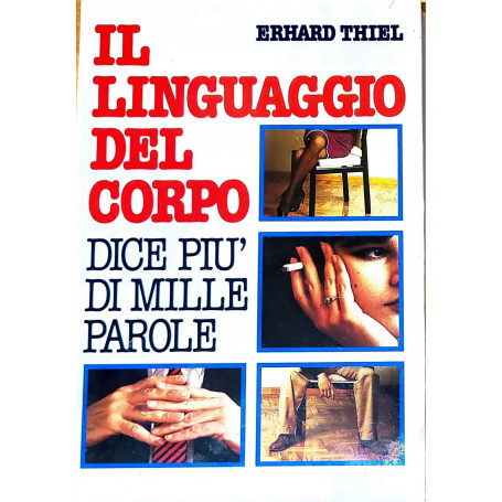 Il linguaggio del corpo dice più di mille parole