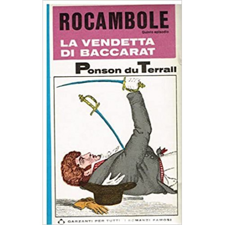 Rocambole. La vendetta di Baccarat