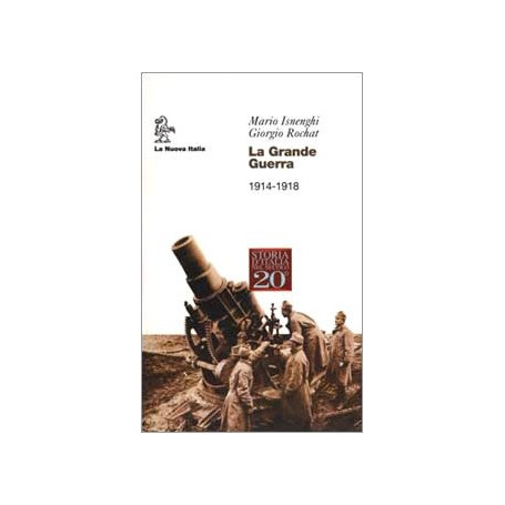 La grande guerra. 1914-1918