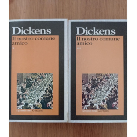 Il nostro comune amico (due volumi)