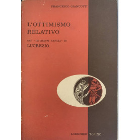 L'ottimismo relativo nel "De rerum natura" di Lucrezio