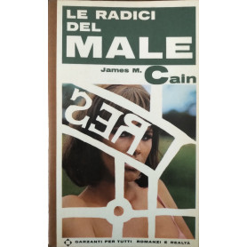 Le radici del male