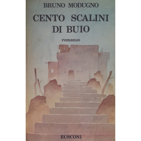 Cento scalini di buio