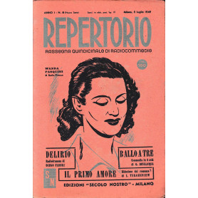 Repertorio. Rassegna quindicinale di radiocommedie. Anno 1  n. 6. 1949Librisaggi