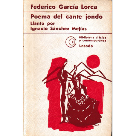 Poema del cante iondo. Llanto por Ignacio Sanchez Mejias
