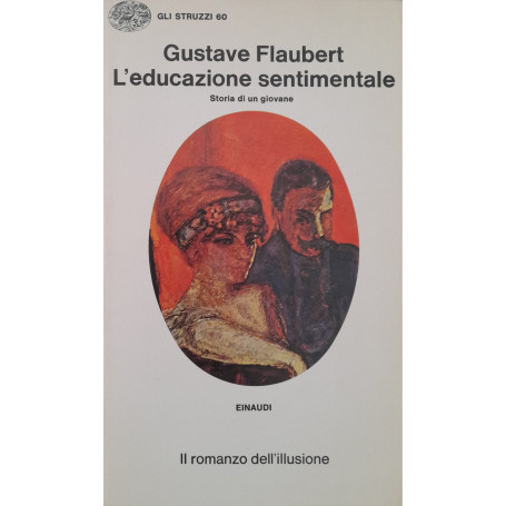 L'educazione sentimentale. Storia di un giovane
