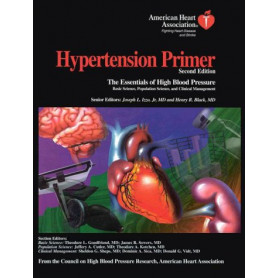 Hypertension Primer: The Essentials of High Blood Pressure