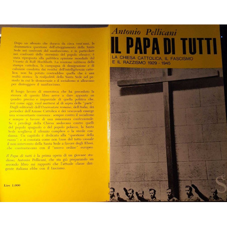 Il papa di tutti. La chiesa cattolica  il fascismo e il razzismo 1929-1945