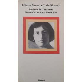 Lettere dall'interno. Racconto di un film su Simone Weil