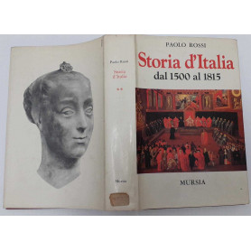 Storia d'Italia dal 1500 al 1815. Volume secondo