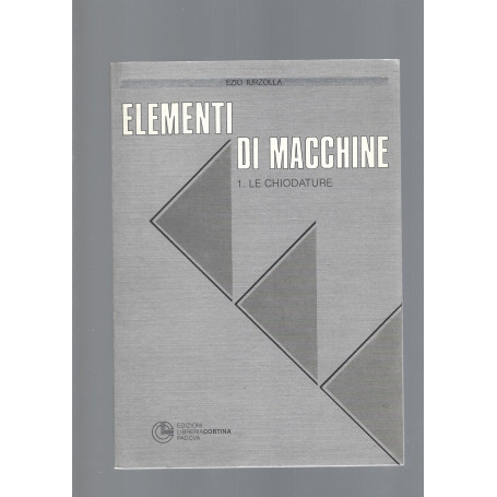 ELEMENTI DI MACCHINE  1 le chiodature