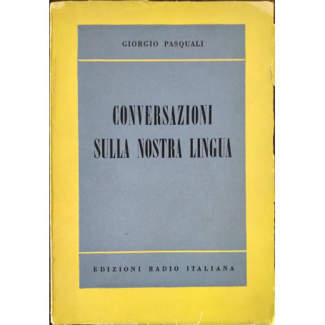 Conversazioni sulla nostra lingua