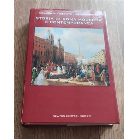 Storia di Roma Moderna e Contemporanea