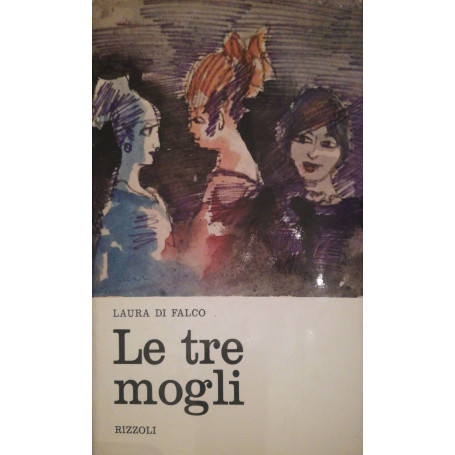 Le tre mogli