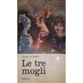 Le tre mogli