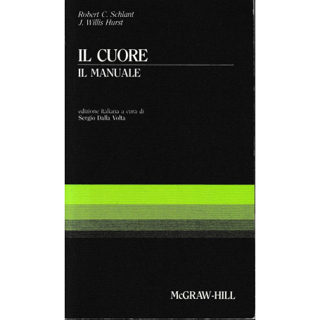 Il cuore. Il manuale