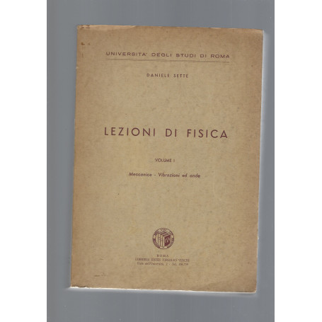 LEZIONI DI FISICA  vol. I