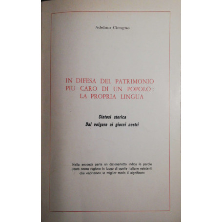 In difesa del Patrimonio più caro di un popolo: la propria lingua