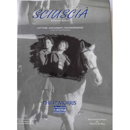 Sciuscià di Vittorio De Sica. Letture Documenti Testimonianze
