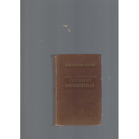 PHISIQUE INDUSTRIELLE