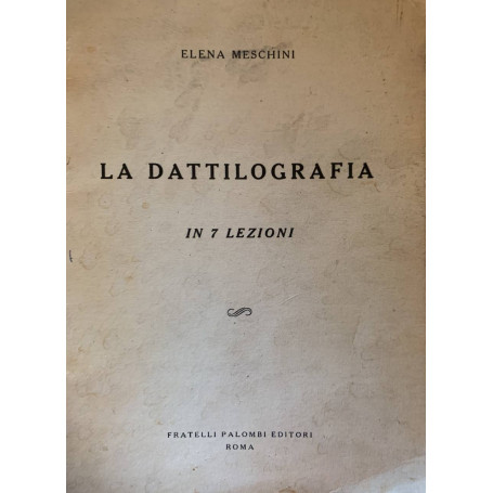 La dattilografia in 7 lezioni