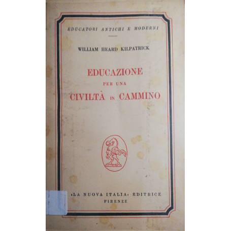 Educazione per una civiltà in cammino