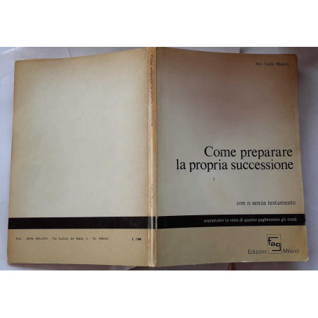 Come preparare la propria successione con o senza testamento