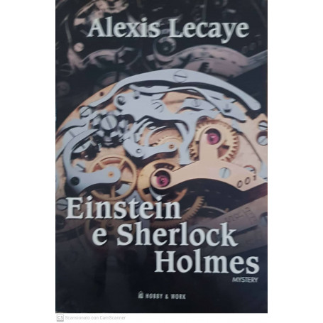 Einstein e Sherlock Holmes : mystery