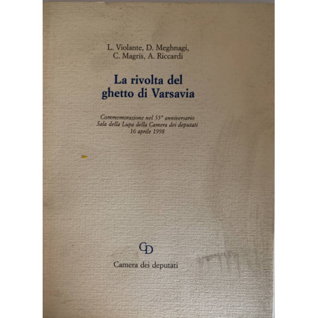 La rivolta del ghetto di Varsavia. Commemorazione nel 55° anniversario