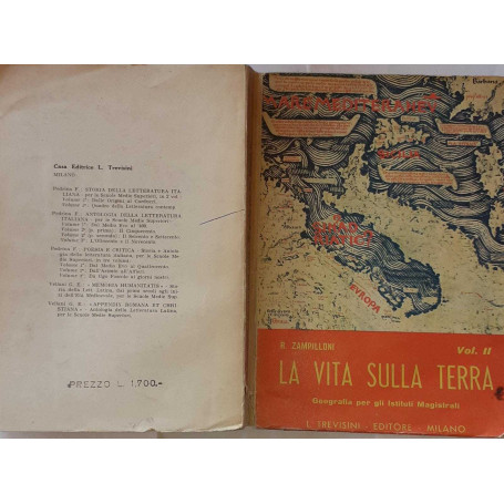 La vita sullla terra. Corso di geografia per gli istituti magistrali. Volume II